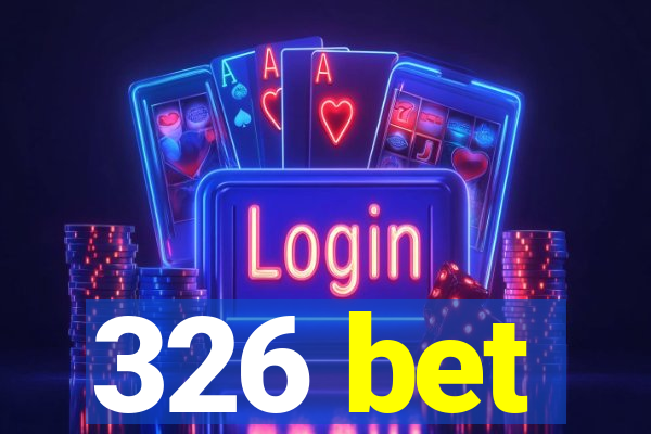 326 bet